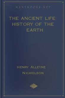 The Ancient Life History of the Earth by Henry Alleyne Nicholson