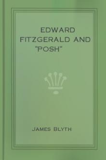 Edward FitzGerald and ''Posh'' by James Blyth