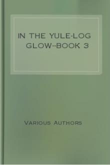 In The Yule-Log Glow--Book 3 by Unknown