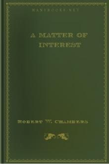 A Matter of Interest by Robert W. Chambers
