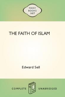 The Faith of Islam by Edward Sell