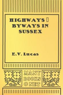 Highways & Byways in Sussex by E. V. Lucas