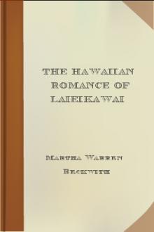 The Hawaiian Romance of Laieikawai by S. N. Haleole