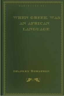 When Greek was an African Language by Stanley Burstein