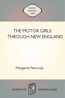 The Motor Girls Through New England by Margaret Penrose