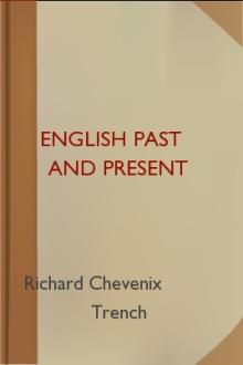 English Past and Present by Richard Chenevix Trench