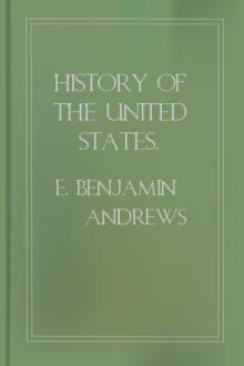 History of the United States, Volume 1 by Elisha Benjamin Andrews