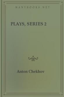 Plays, series 2  by Anton Chekhov