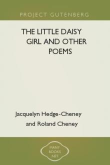The Little Daisy Girl and Other Poems by Jacquelyn Hedge-Cheney and Roland Cheney