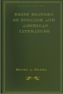Brief History of English and American Literature by Henry A. Beers