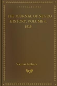The Journal of Negro History, Volume 4, 1919 by Various
