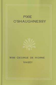 Pixie O'Shaughnessy by Mrs George de Horne Vaizey