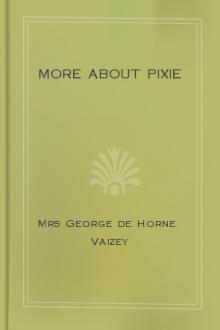 More about Pixie by Mrs George de Horne Vaizey