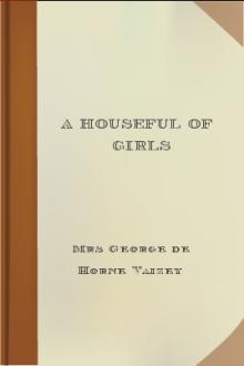A Houseful of Girls by Mrs George de Horne Vaizey