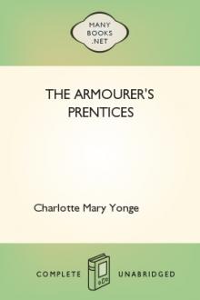 The Armourer's Prentices by Charlotte Mary Yonge