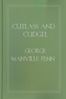 Cutlass and Cudgel by George Manville Fenn