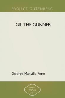 Gil the Gunner by George Manville Fenn