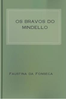 Os Bravos do Mindello by Faustino da Fonseca