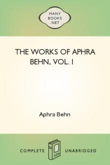 The Works of Aphra Behn, Volume I by Aphra Behn