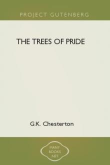 The Trees of Pride by G. K. Chesterton