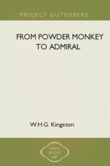 From Powder Monkey to Admiral by W. H. G. Kingston