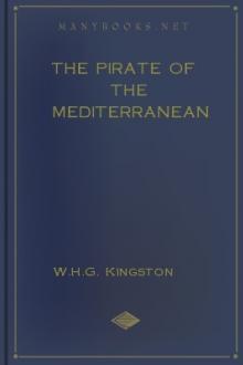 The Pirate of the Mediterranean by W. H. G. Kingston