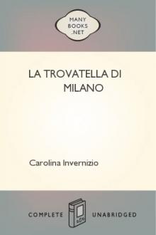 La trovatella di Milano by Carolina Invernizio