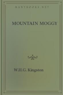 Mountain Moggy by W. H. G. Kingston