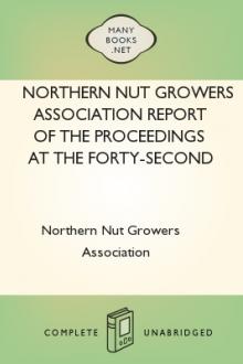 Northern Nut Growers Association Report of the Proceedings at the Forty-Second Annual Meeting by Unknown