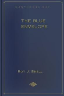 The Blue Envelope by Roy J. Snell