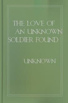 The Love of an Unknown Soldier Found in a Dug-Out by Unknown