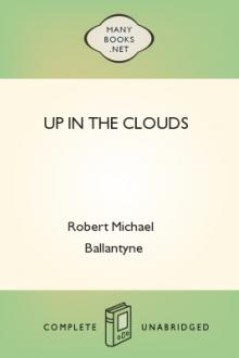 Up in the Clouds by Robert Michael Ballantyne