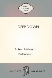 Deep Down by Robert Michael Ballantyne
