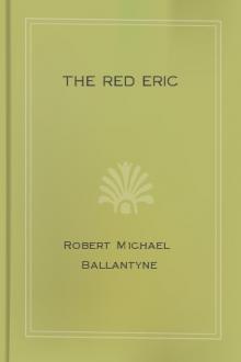 The Red Eric by Robert Michael Ballantyne