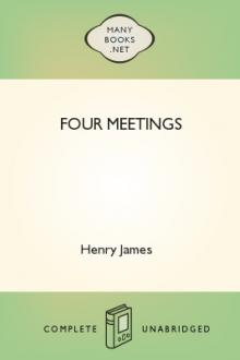 Four Meetings by Henry James