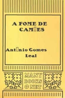 A Fome de Camões by António Duarte Gomes Leal