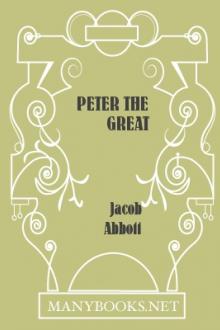 Peter the Great by Jacob Abbott