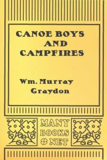 Canoe Boys and Campfires by William Murray Graydon