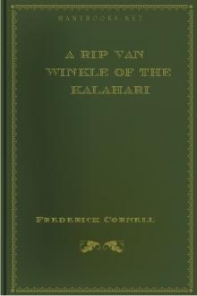 A Rip Van Winkle of the Kalahari by Frederick Carruthers Cornell
