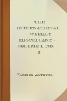 The International Weekly Miscellany - Volume I, No. 3 by Various