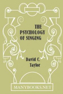 The Psychology of Singing by David C. Taylor