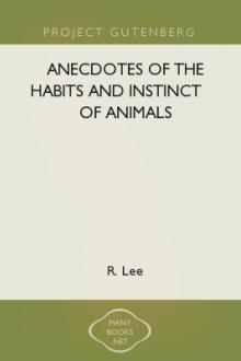 Anecdotes of the Habits and Instinct of Animals by Mrs. Lee R.