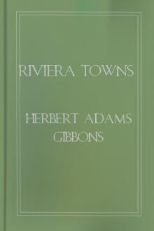 Riviera Towns by Herbert Adams Gibbons