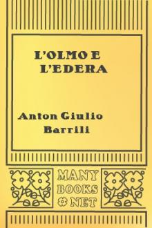 L'olmo e l'edera by Anton Giulio Barrili