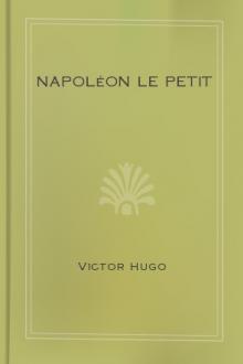 Napoléon Le Petit by Victor Hugo