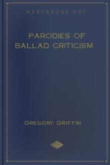 Parodies of Ballad Criticism by William Wagstaffe, Gregory Griffin
