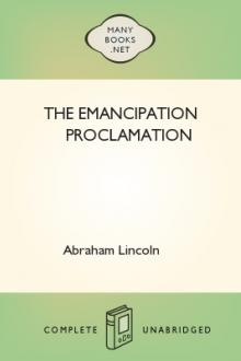 The Emancipation Proclamation by Abraham Lincoln
