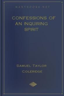 Confessions of an Inquiring Spirit by Samuel Taylor Coleridge