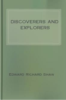 Discoverers and Explorers by Edward Richard Shaw
