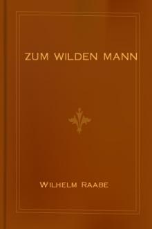 Zum wilden Mann by Wilhelm Raabe